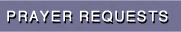 Prayer Requests