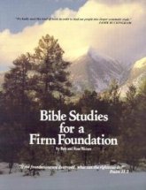 Bible Studies for a Firm Foundation